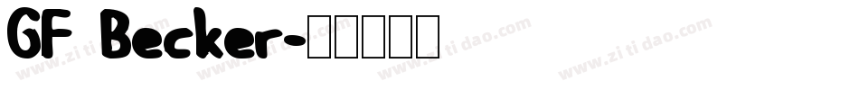 GF Becker字体转换